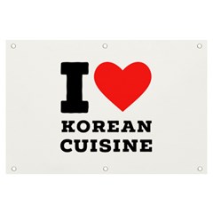 I Love Korean Cuisine Banner And Sign 6  X 4  by ilovewhateva