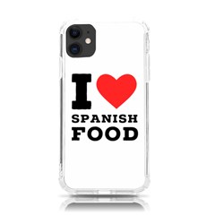 I Love Spanish Food Iphone 11 Tpu Uv Print Case by ilovewhateva