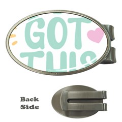 You Got This T- Shirt You Got This A Cute Motivation Qoute To Keep You Going T- Shirt Yoga Reflexion Pose T- Shirtyoga Reflexion Pose T- Shirt Money Clips (oval)  by hizuto