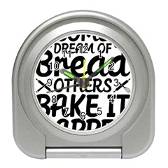 Bread Baking T- Shirt Funny Bread Baking Baker Bake It Happen T- Shirt Travel Alarm Clock by JamesGoode