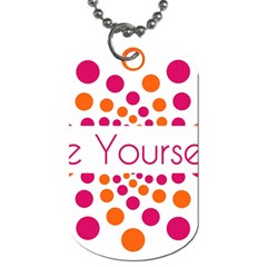 Be Yourself Pink Orange Dots Circular Dog Tag (two Sides) by Ket1n9