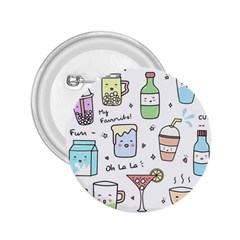 Drinks Cocktails Doodles Coffee 2 25  Buttons by Apen